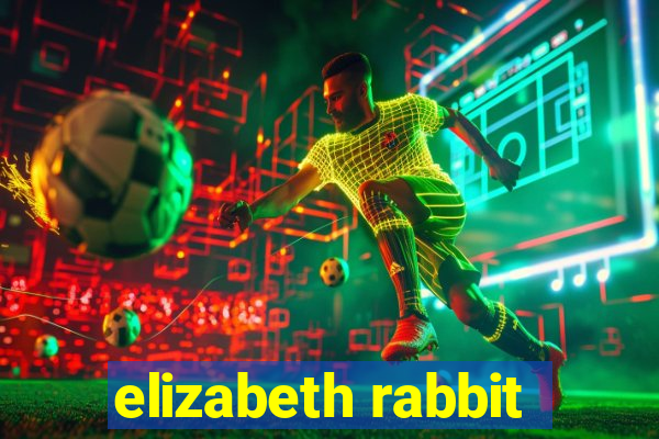 elizabeth rabbit